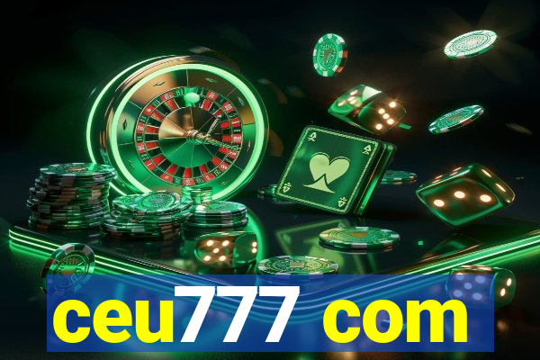 ceu777 com